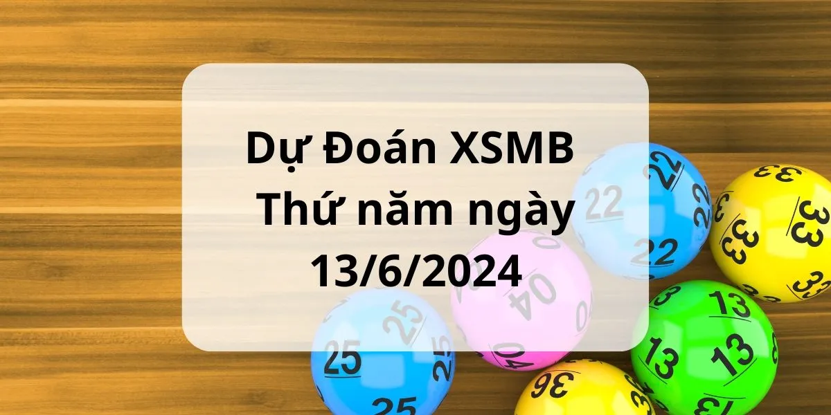 du-doan-xsmb-thu-nam-ngay-1362024