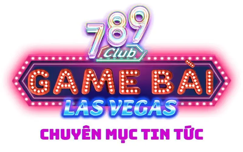 Tin Tức 789Club